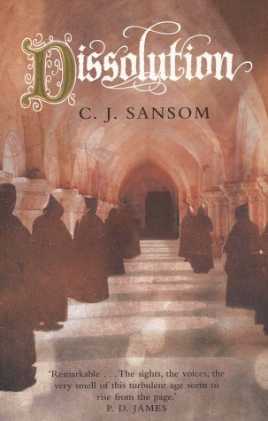 Dissolution (The Shardlake series, 1)