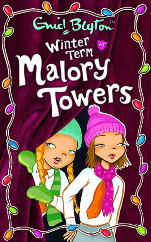 Winter Term at Malory Towers (Malory Towers (Pamela Cox))