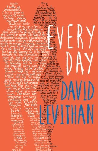 Every Day: An unforgettable young adult book of first love and friendship from the New York Times best-selling author
