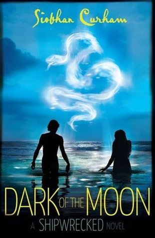 Dark of the Moon: A Shipwrecked Novel