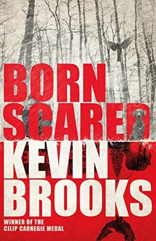 Brooks, K: Born Scared