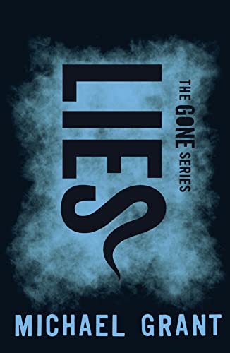 Lies (The Gone Series, Band 3)