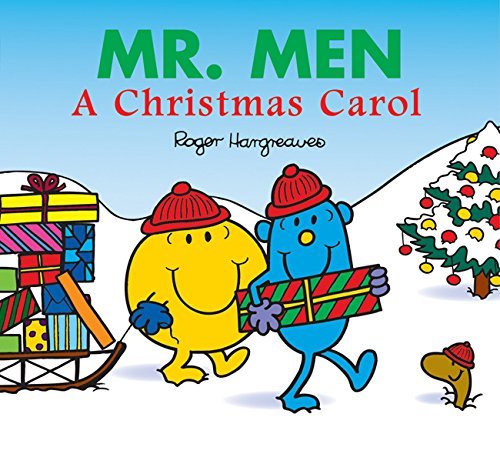 Mr. Men: A Christmas Carol: The Perfect Christmas Stocking Filler Gift for Young Children (Mr. Men & Little Miss Celebrations)
