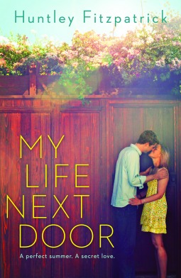 My Life next Door: Huntley Fitzpatrick (Garretts, 1)