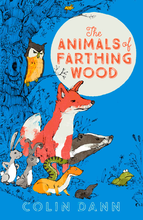 The Animals of Farthing Wood: a classic edition of this well-loved survival nature animal story for readers aged 8+, the perfect gift! (Modern Classics)