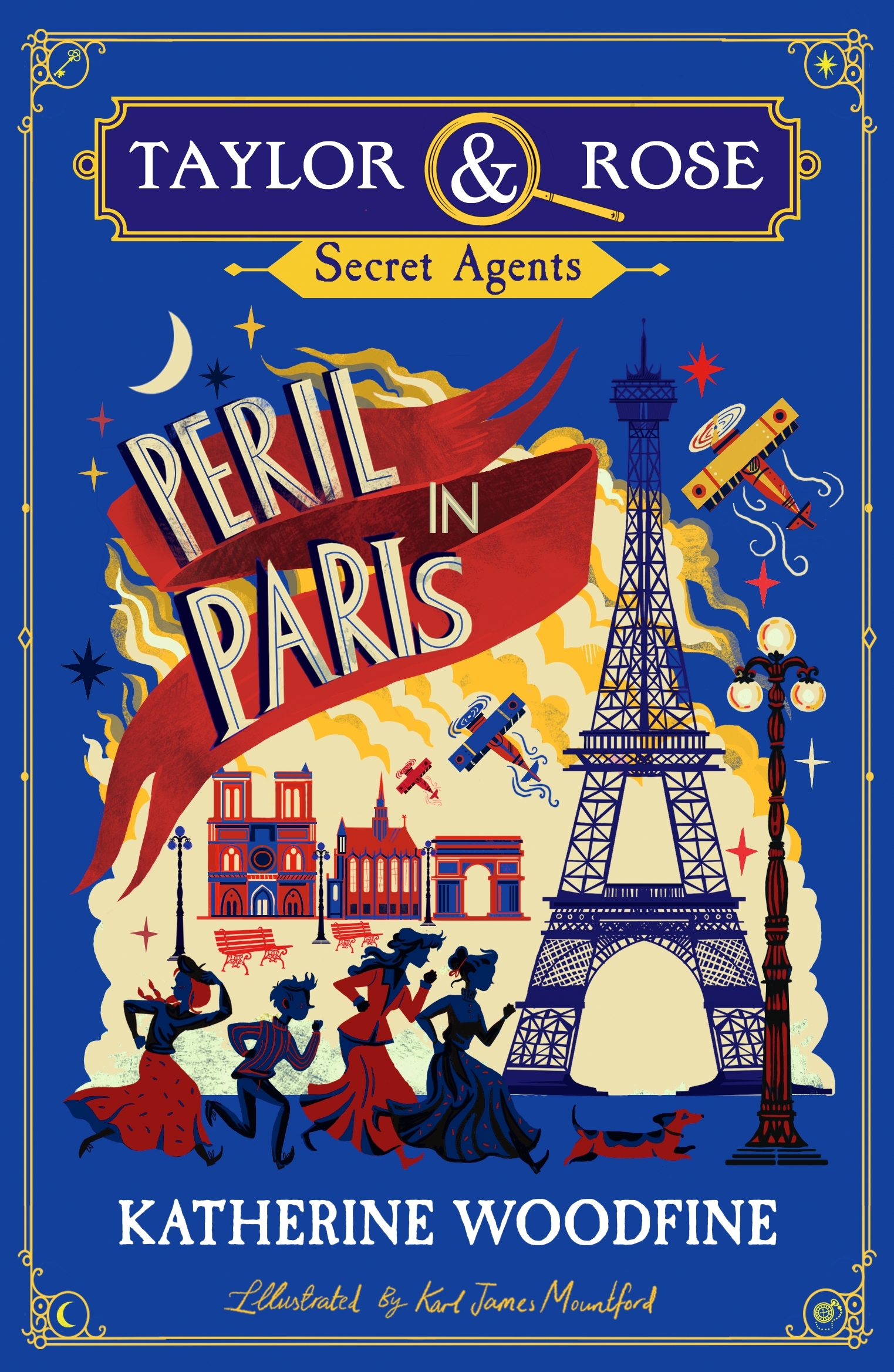 Peril in Paris: Volume 1 (Taylor and Rose Secret Agents)