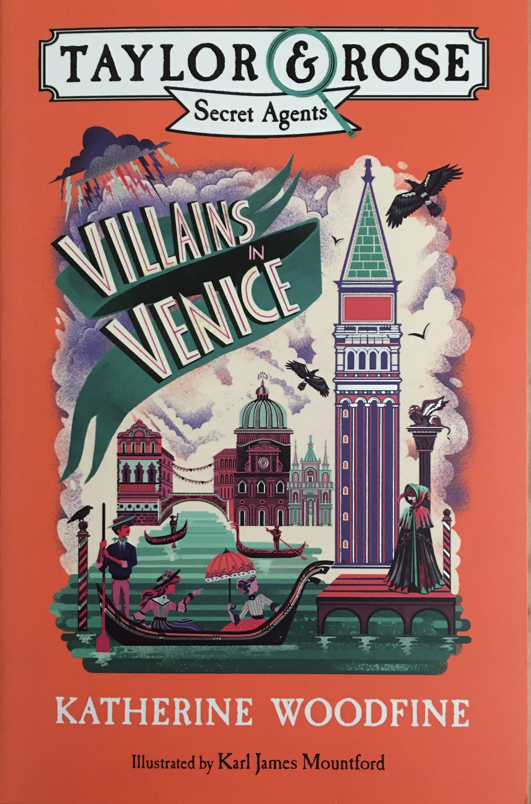Villains in Venice: A children's mystery adventure (Taylor and Rose Secret Agents)