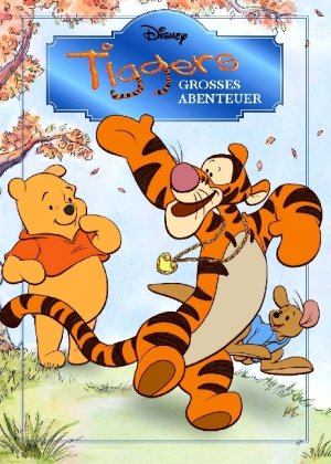 Tiggers grosses Abenteuer