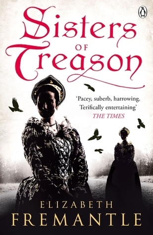 Sisters of Treason (The Tudor Trilogy, 2)