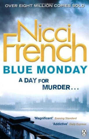 Blue Monday: A Frieda Klein Novel (1) (Frieda Klein, 1, Band 1)