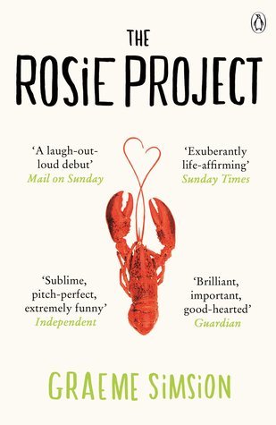 The Rosie Project: The joyously heartwarming international million-copy bestseller (The Rosie Project Series, 1)