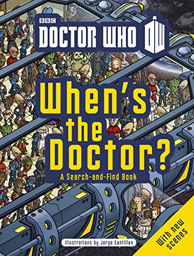 Doctor Who: When's The Doctor?: A Search-and-Find Book