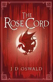 The Rose Cord: The Ballad of Sir Benfro Book Two (The Ballad of Sir Benfro, 2)