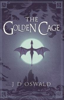 The Golden Cage: The Ballad of Sir Benfro Book Three (The Ballad of Sir Benfro, 3)