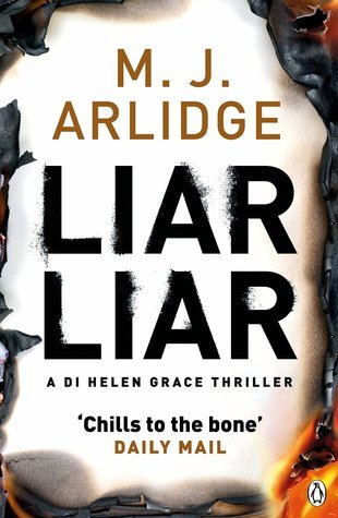 Liar Liar: DI Helen Grace 4 (Detective Inspector Helen Grace, 4)