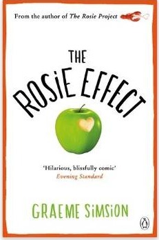 The Rosie Effect: Graeme Simsion (The Rosie Project Series, 2, Band 2)