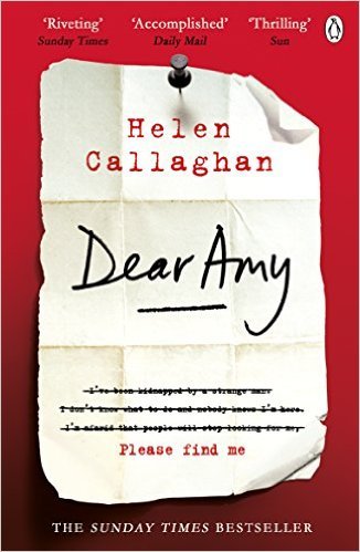 Dear Amy: The Sunday Times Bestselling Psychological Thriller