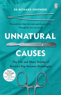 Unnatural Causes: 'An absolutely brilliant book. I really recommend it, I don't often say that' Jeremy Vine, BBC Radio 2