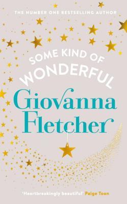 Some Kind of Wonderful: Giovanna Fletcher