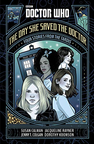 Doctor Who: Four Friends Four Stories: Four Stories from the TARDIS