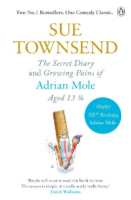 The Secret Diary & Growing Pains of Adrian Mole Aged 13 ¾: Sue Townsend (Adrian Mole, 1)
