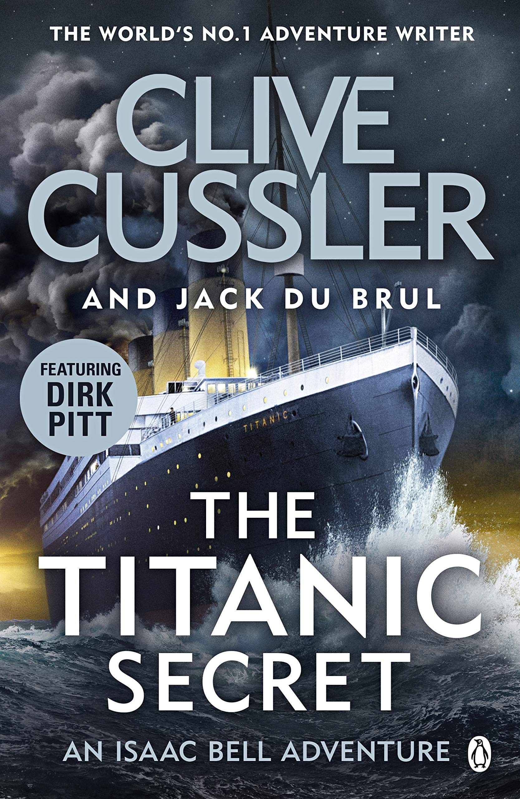 The Titanic Secret: An Isaac Bell Adventure