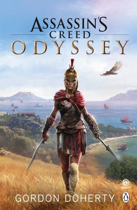 Assassin’s Creed Odyssey: The official novel of the highly anticipated new game (Assassin's Creed, 10)