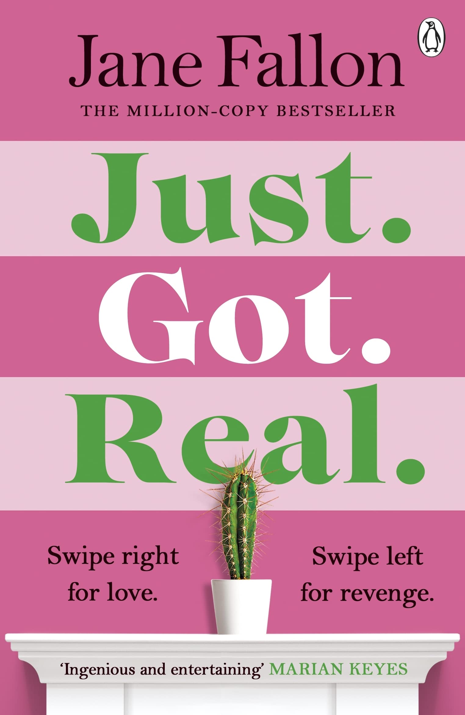 Just Got Real: The gripping revenge comedy and Sunday Times bestseller