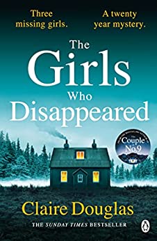 The Girls Who Disappeared: ‘I loved this twisty novel’ Richard Osman