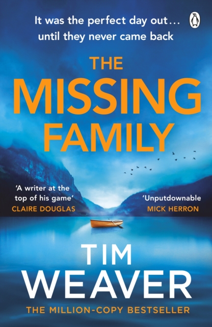 The Missing Family: The must-read David Raker thriller, from the Sunday Times bestselling author of The Blackbird