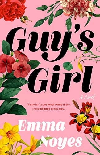 Guy's Girl: An unforgettable new love story