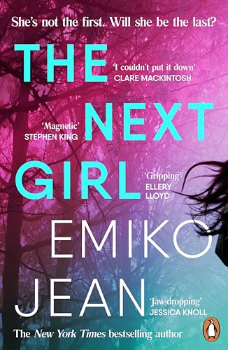 The Next Girl: The gripping new psychological thriller with a shocking twist, perfect for summer reading 2024