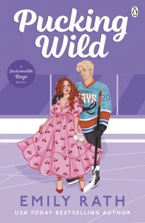 Pucking Wild: TikTok made me buy it! Book 2 in the Jacksonville Rays hockey romance series (Jacksonville Rays, 2, Band 2)