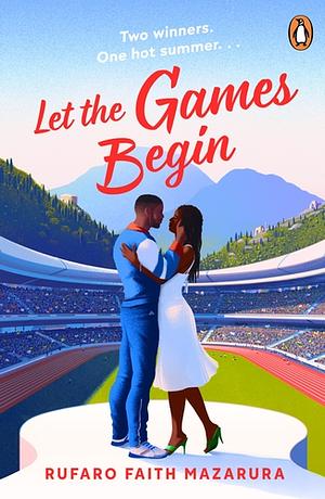 Let the Games Begin: An escapist summer sports romance, the perfect holiday read for 2024