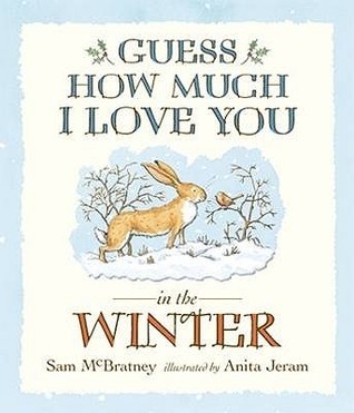 Guess How Much I Love You in the Winter