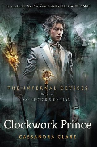 The Infernal Devices 02. Clockwork Prince