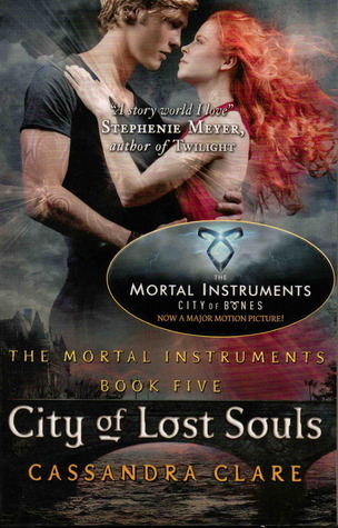 [City of Lost Souls] (By: Cassandra Clare) [published: September, 2012]