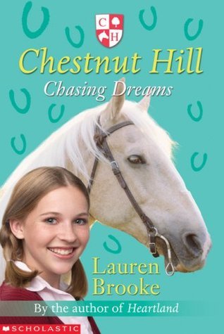 Chestnut Hill: #7 Chasing Dreams
