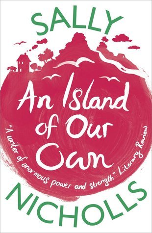 Nicholls, S: Island of Our Own