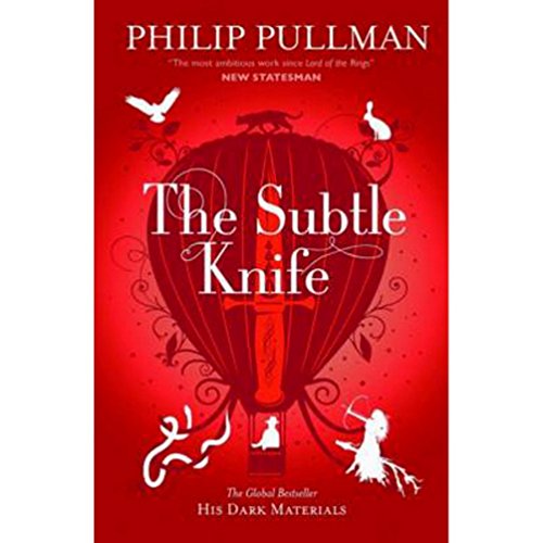 The Subtle Knife (His Dark Materials, Band 2)