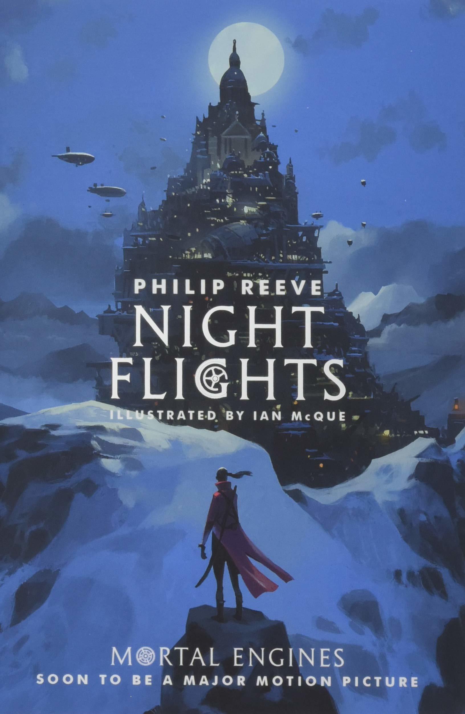 Mortal Engines - Night Flights