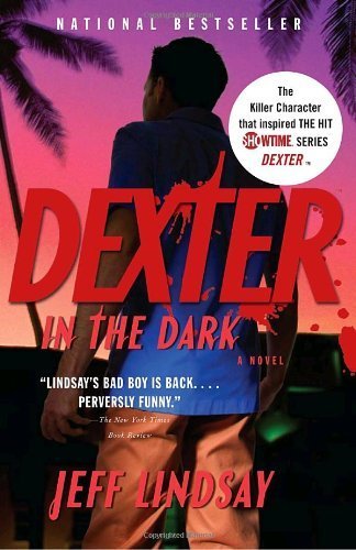 (DEXTER IN THE DARK) BY (VINTAGE BOOKS USA)[PAPERBACK]SEP-2008