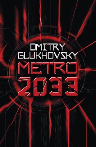 [(Metro 2033: First U.S. English Edition)] [Author: Dmitry Glukhovsky] published on (January, 2013)