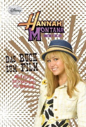 Disney Hannah Montana: Buch zum Film