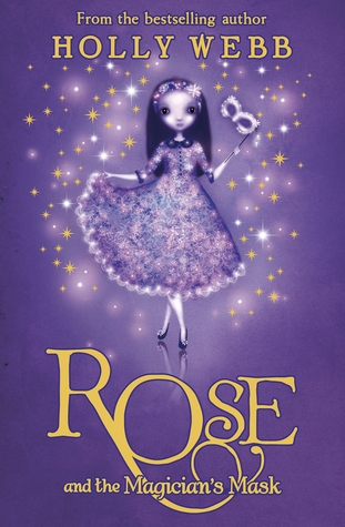 Rose and the Magician's Mask: Book 3