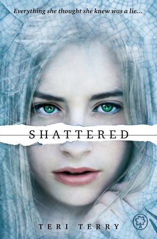 Shattered: Book 3: Everything she thought she knew was a lie ... (SLATED Trilogy, Band 3)