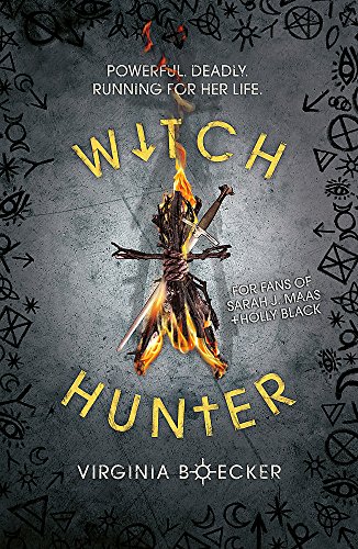 Witch Hunter: Book 1: Powerful deadly running for her life