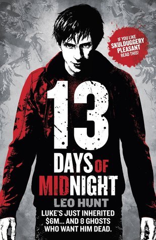 Thirteen Days of Midnight: Book 1: Book 1, Nominiert: Leeds Book Awards 2016, Nominiert: Redbridge Teenage Book Award 2016 (Thirteen Days of Midnight trilogy, Band 1)