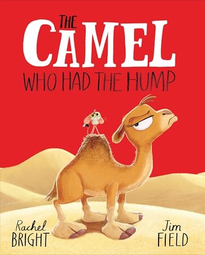 The Camel Who Had The Hump: Book 8