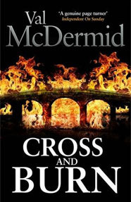 Cross and Burn: A thriller like no other from the master of psychological suspense